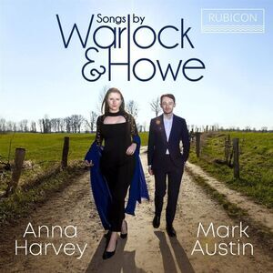 Anna Harvey & Mark Austin - Songs by Warlock & Howe  CD